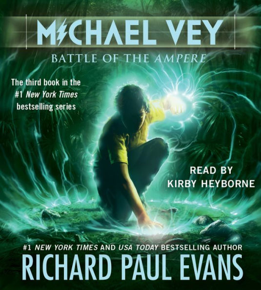 Battle of the Ampere (Michael Vey Series #3)