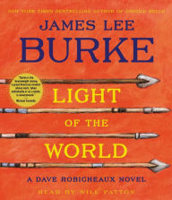 Title: Light of the World (Dave Robicheaux Series #20), Author: James Lee Burke