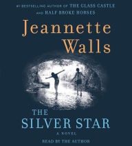 Title: The Silver Star, Author: Jeannette Walls