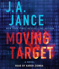 Title: Moving Target (Ali Reynolds Series #9), Author: J. A. Jance