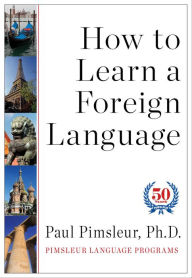 Title: How to Learn a Foreign Language, Author: Paul Pimsleur