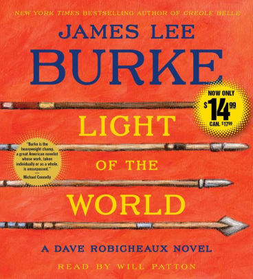 Title: Light of the World (Dave Robicheaux Series #20), Author: James Lee Burke, Will Patton