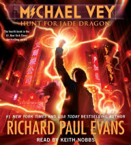 Title: Hunt for Jade Dragon (Michael Vey Series #4), Author: Richard Paul Evans