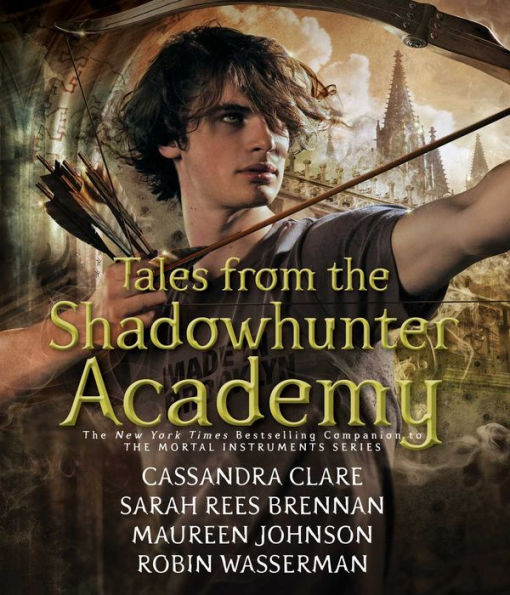 Tales from the Shadowhunter Academy