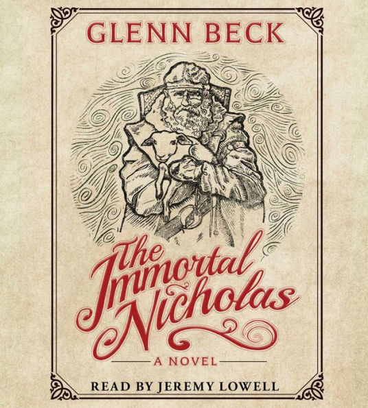 The Immortal Nicholas: The Untold Story of the Man and the Legend