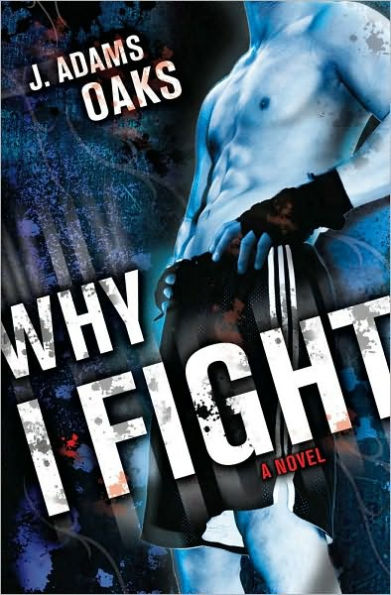 Why I Fight