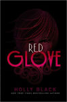 Alternative view 1 of Red Glove (Curse Workers Series #2)