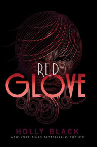 Red Glove (Curse Workers Series #2)