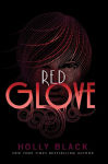 Alternative view 1 of Red Glove (Curse Workers Series #2)