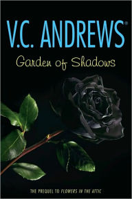 Title: Garden of Shadows (Dollanganger Series #5), Author: V. C. Andrews