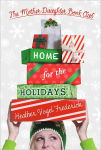 Alternative view 1 of Home for the Holidays (Mother-Daughter Book Club Series #5)