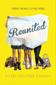 Title: Reunited, Author: Hilary Weisman Graham