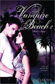 Title: Vampire Beach 2: Ritual; Legacy, Author: Alex Duval