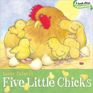 Title: Five Little Chicks, Author: Nancy Tafuri