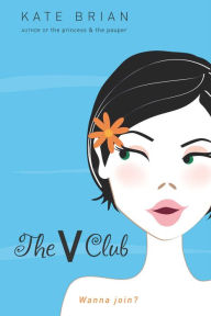 Title: The V Club, Author: Kate Brian