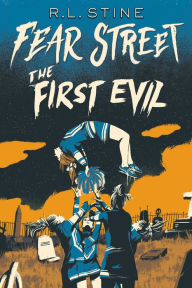 Title: The First Evil (Fear Street Series: Cheerleaders), Author: R. L. Stine