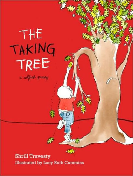 The Taking Tree: A Selfish Parody