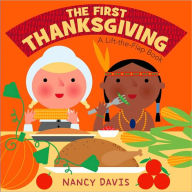 Title: The First Thanksgiving: A Lift-the-Flap Book, Author: Kathryn Lynn Davis