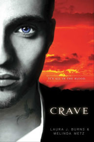 Title: Crave, Author: Laura J. Burns