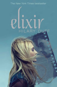 Title: Elixir, Author: Hilary Duff