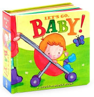 Title: Let's Go, Baby!: A Chock-a-Block Book, Author: Jean McElroy