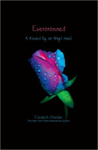 Title: Evercrossed, Author: Elizabeth Chandler