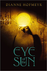 Title: Eye of the Sun, Author: Dianne Hofmeyr