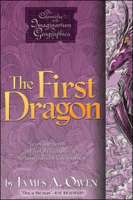 Title: The First Dragon, Author: James A. Owen
