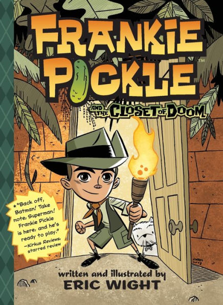 Frankie Pickle and the Closet of Doom