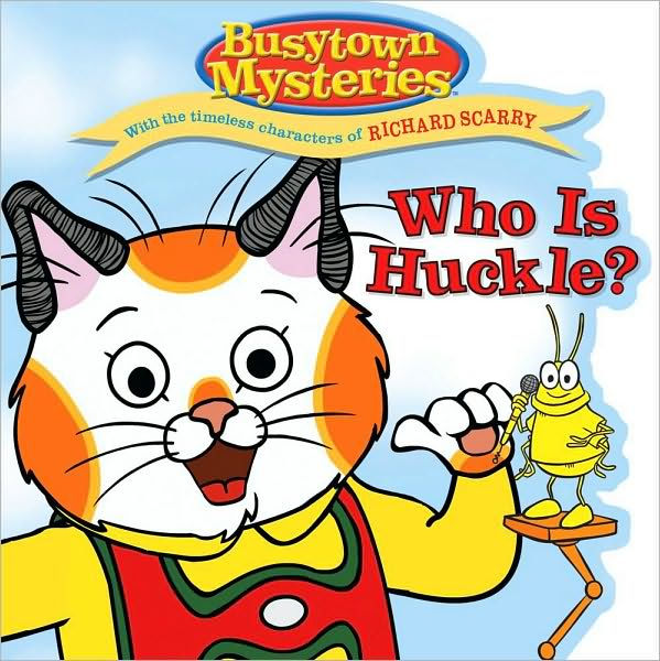 Who Is Huckle? (Busytown Mysteries Series0 by Natalie Shaw, Style Guide ...