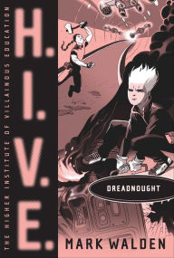 Title: Dreadnought (H.I.V.E. Series #4), Author: Mark Walden