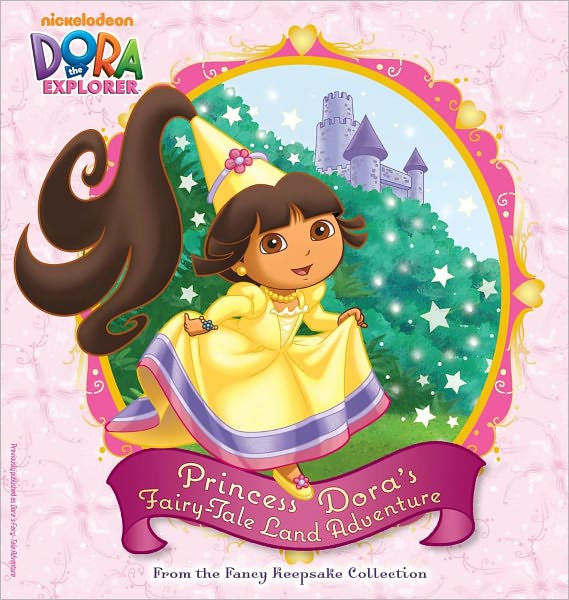 Princess Dora's Fairy-Tale Land Adventure: From the Fancy Keepsake ...