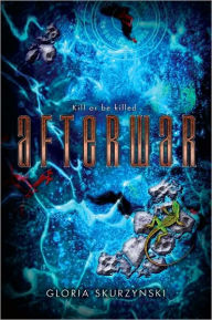 Title: Afterwar (The Virtual War Chronologs Series), Author: Gloria Skurzynski