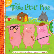 Title: The Three Little Pigs: A Wheel-y Silly Fairy Tale, Author: Tina Gallo