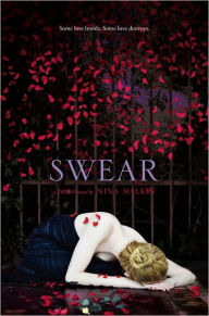 Title: Swear, Author: Nina Malkin