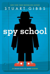 Title: Spy School (Spy School Series #1), Author: Stuart Gibbs