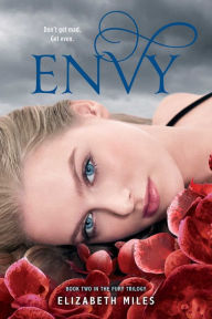 Title: Envy (Fury Series #2), Author: Elizabeth Miles