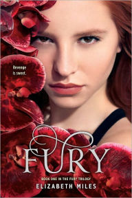 Title: Fury (Fury Series #1), Author: Elizabeth Miles