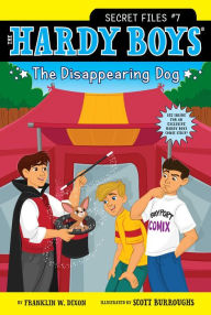 Title: The Disappearing Dog (Hardy Boys: Secret Files Series #7), Author: Franklin W. Dixon