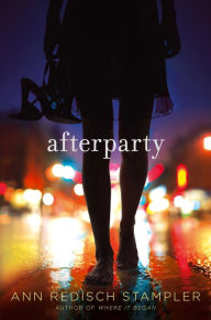 Title: Afterparty, Author: Ann Redisch Stampler