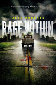 Title: Rage Within, Author: Jeyn Roberts