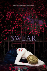 Title: Swear, Author: Nina Malkin