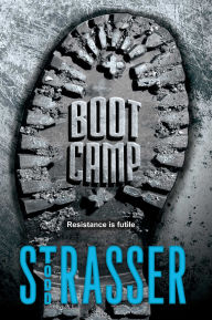 Title: Boot Camp, Author: Todd Strasser