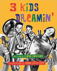 Title: 3 Kids Dreamin', Author: Linda England