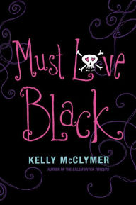 Title: Must Love Black, Author: Kelly McClymer