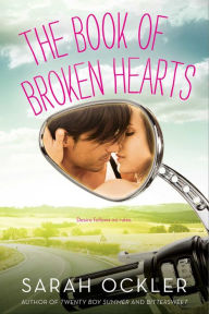 Title: The Book of Broken Hearts, Author: Sarah Ockler