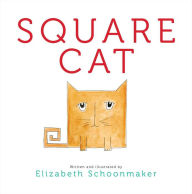 Title: Square Cat, Author: Elizabeth Schoonmaker