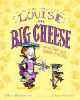 Louise the Big Cheese and the Ooh-la-la Charm School