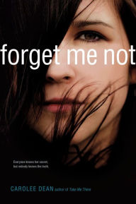 Title: Forget Me Not, Author: Carolee Dean