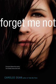 Title: Forget Me Not, Author: Carolee Dean